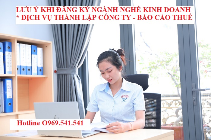 Lưu ý khi đăng ký ngành nghề kinh doanh